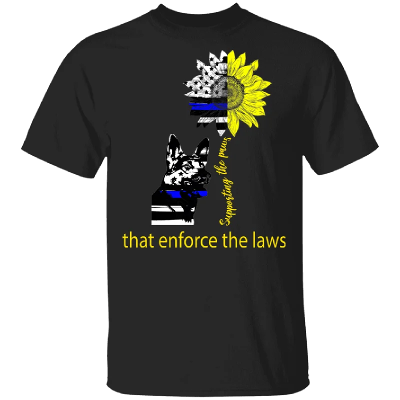 That Enforce The Law Supporting The Paws Funny American Flag German Shepherd Sunflower Shirt Matching Police Policeman Gifts T-Shirt Terry Blend Velvet Blend Canvas Blend