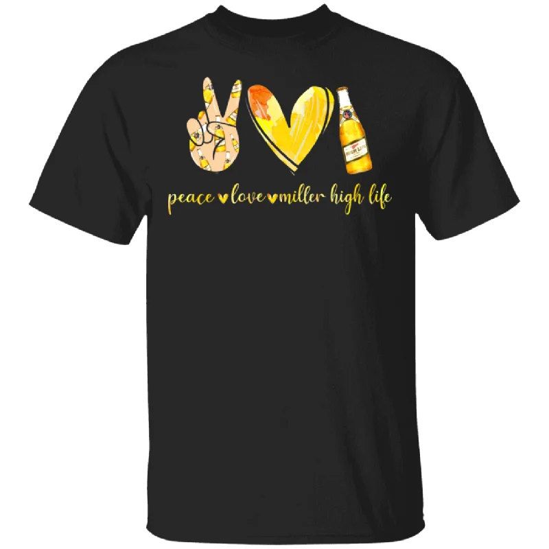 Peace Love Miller High Life Beer Lover Drinker Gifts T-Shirt Boxy Fit Fitted Loose