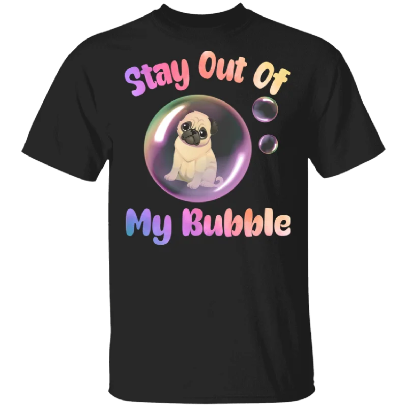 Stay Out Of My Bubble Funny Pug In Bubble Shirt Matching Men Women Pug Dog Lover Owner Gifts T-Shirt Polka Dot Checkered Tartan