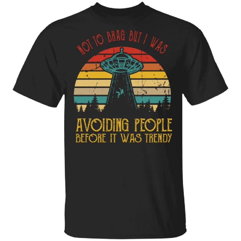 Vintage Retro Not To Be Brag But I Was Avoiding People Before It Was Trendy Funny Shirt Matching Men Women Astronomers Science T-Shirt Chenille Brocade Lace