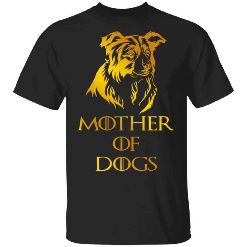 Mother Of Dogs Funny Dog Shirt Matching Women Mom Mother's Day Gifts T-Shirt Zippered Front Buttoned Front Snap Front