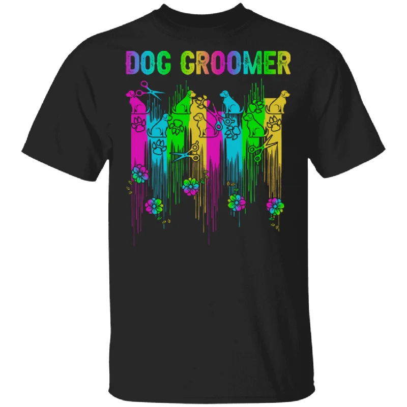 Colorful Dog Groomer Funny Dog Groomer Shirt Matching Dog Lover Owner Fans Trainer Gifts T-Shirt Mesh Blend Leather Blend Suede Blend